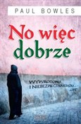 polish book : No więc do... - Paul Bowles