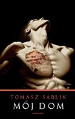 Zobacz : Mój dom - Tomasz Sablik