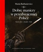 Dobre mani... - Maria Barbasiewicz -  Książka z wysyłką do UK