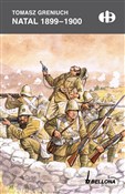 Polska książka : Natal 1899... - Tomasz Greniuch