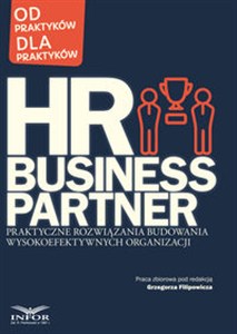Obrazek HR Business Partner Praktyczne rozwiązania budowania wysokoefektywnych organizacji.