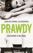Prawdy Tom... - Janusz Kamil Gajdemski -  Polish Bookstore 