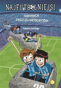 Obrazek Najfutbolniejsi 9 Tajemnica deszczu meteorytów