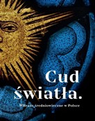 Zobacz : Cud światł... - Opracowanie Zbiorowe
