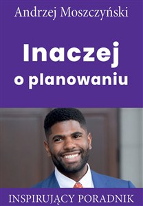 Obrazek Inaczej o planowaniu Inspirujący poradnik