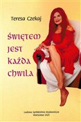 Książka : Świętem je... - Teresa Czekaj
