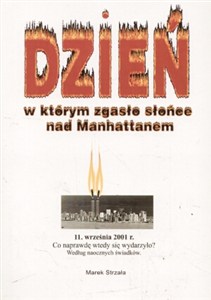 Obrazek Dzień w którym zgasło słońce nad Manhattanem