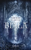 Polska książka : Biała - Dominika Olbrych