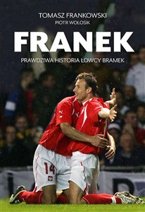 Obrazek Franek Prawdziwa historia Łowcy bramek
