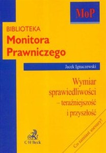 Obrazek Wymiar sprawiedliwości Teraźniejszość i przyszłość