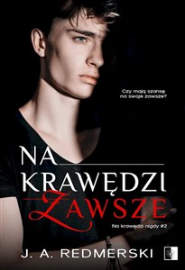 Obrazek Na krawędzi zawsze. Na krawędzi. Tom 2