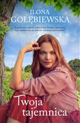 Twoja taje... - Ilona Gołębiewska -  foreign books in polish 