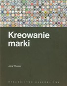 polish book : Kreowanie ... - Alina Wheeler