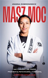 Obrazek Masz moc Jak chronić się przed przemocą psychiczną i fizyczną