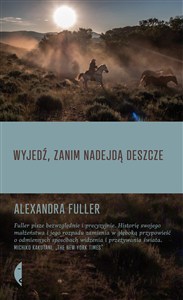 Obrazek Wyjedź, zanim nadejdą deszcze