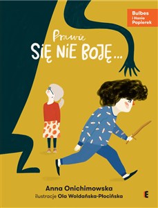 Obrazek Prawie się nie boję…