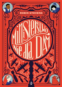 Obrazek Ministerstwo Nie dla Dam Tom 1