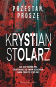 Polska książka : Przestań, ... - Krystian Stolarz