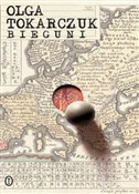 Zobacz : Bieguni - Olga Tokarczuk
