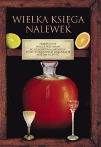 Obrazek Wielka księga nalewek