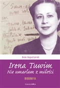 Polska książka : Irena Tuwi... - Anna Augustyniak