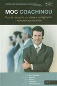 polish book : Moc coachi... - Maja Wilczyńska, Małgorzata Nowak, Jolanta Kućka