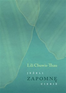 Obrazek Jeżeli zapomnę Ciebie