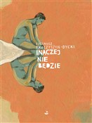 inaczej ni... - Eugeniusz Tkaczyszyn-Dycki -  books in polish 