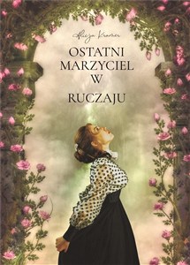 Picture of Ostatni marzyciel w Ruczaju