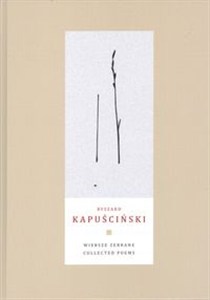 Obrazek Wiersze zebrane Collected Poems