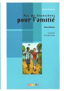 Obrazek Pas de frontiere pour lamitié livre + CD poziom A2