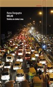 Delhi Stol... - Rana Dasgupta -  books in polish 