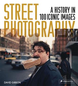 Obrazek Street Photography A History in 100 Iconic Images