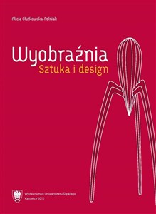 Picture of Wyobraźnia. Sztuka i design