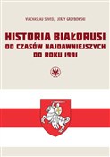 Książka : Historia B... - Viachaslau Shved, Jerzy Grzybowski