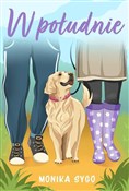W południe... - Monika Sygo -  foreign books in polish 