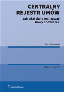 Obrazek Centralny Rejestr Umów Jak właściwie realizować nowy obowiązek