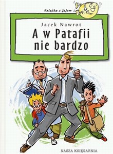 Obrazek A W PATAFII NIE BARDZO