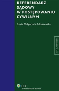 Obrazek Referendarz sądowy w postępowaniu cywilnym
