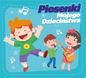 Obrazek Piosenki Mojego Dzieciństwa CD