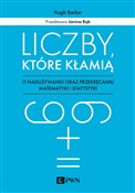 Polska książka : Liczby któ... - Hugh Barker