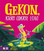 Książka : Gekon, któ... - Rachel Bright
