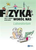 Fizyka wok... - Paul G. Hewitt, Dean Baird -  Książka z wysyłką do UK
