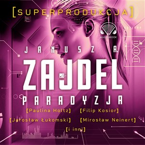 Obrazek [Audiobook] Paradyzja Superprodukcja