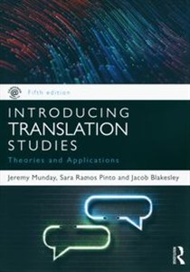 Obrazek Introducing Translation Studies Theories and Applications