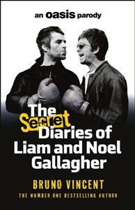 Obrazek The Secret Diaries of Liam and Noel Gallagher