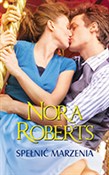 Spełnić ma... - Nora Roberts -  books from Poland