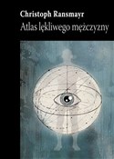 Atlas lękl... - Christoph Ransmayr -  Książka z wysyłką do UK