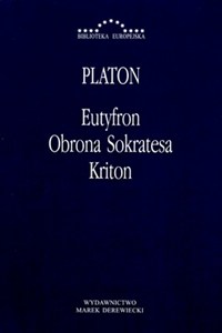 Obrazek EUTYFRON OBRONA SOKRATESA KRITON