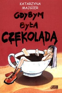 Picture of Gdybym była czekoladą